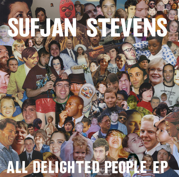 All Delighted People EP – Sufjan Stevens